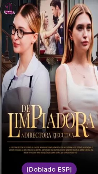 [SUB ESPAÑOL] De Limpiadora a Directora Ejecutiva serie completa