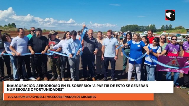 Inauguración aeródromo en El Soberbio: A partir de esto se generan numerosas oportunidades