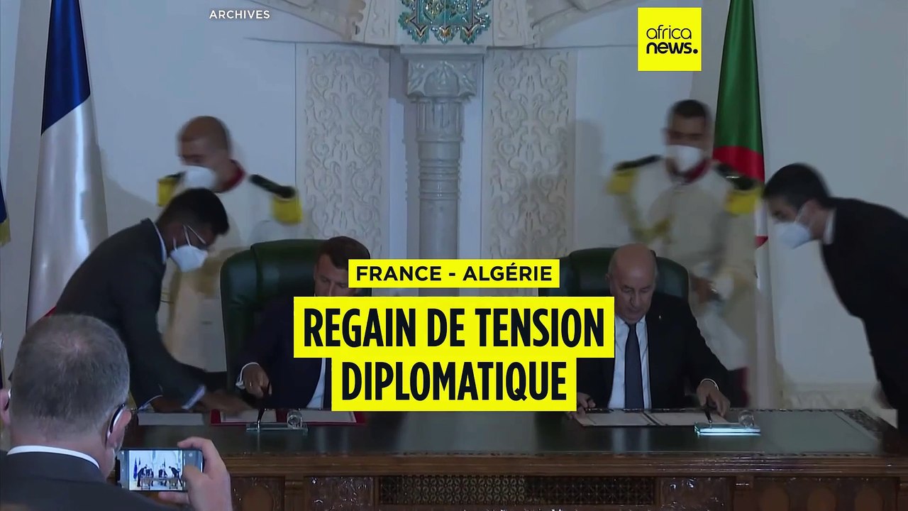 France - Algérie : regain de tension diplomatique