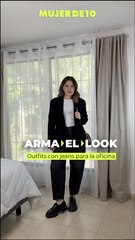 Arma el look: 5 formas de usar jeans para la oficina sin perder el estilo 😎