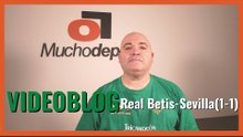VIDEOBLOG Javier León: "El #derbi  de los irresponsables" (#RealBetis 1-1 #SevillaFC)