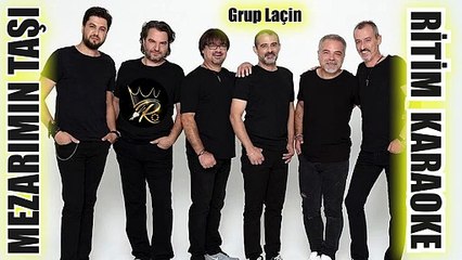 Mezarımın Taşı - Grup Laçin ✩ Ritim Karaoke (İzmir Hüseyni 4/4 Anonim)