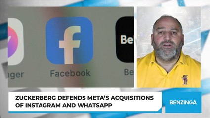 Zuckerberg Defends Meta’s Acquisitions Of Instagram And WhatsApp