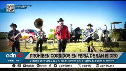 Autoridades de Metepec prohíben narcocorridos en Feria San Isidro