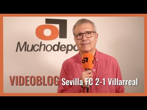 El videoblog de Juanma Ávila del #SevillaFC 2-1 #Villarreal: 'La Feria sigue en Nervión'
