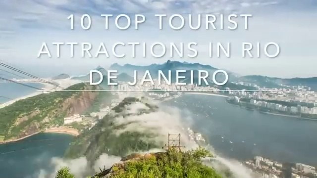 Discover the Top 10 Must-See Attractions in Rio de Janeiro – Travel Guide