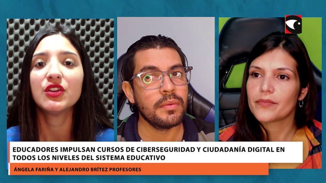 Educadores impulsan cursos de Ciberseguridad y ciudadanía digital en todos los niveles del sistema educativo