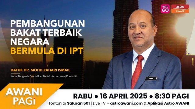AWANI Pagi: Pembangunan bakat terbaik negara bermula di IPT