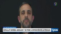 Espaillat designa abogado y colaborará con MP en investigación de Jet set | Emisión Estelar SIN
