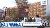 Kulturang Pinoy, tampok sa Philippine Pavilion sa Expo 2025; layong maipakilala ang Pilipinas sa buong mundo | Balitanghali
