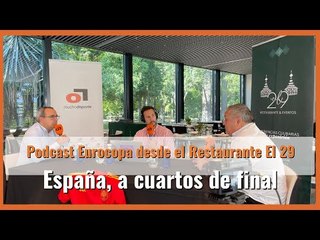 Análisis del España-Georgia (4-1), desde el restaurante El 29 Sevilla