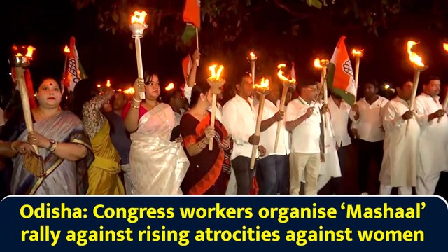 Odisha: Congress workers organise ‘Mashaal’ rally against rising atrocities against women
