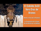 #ElCabildo 3x33 - El Cabildo Provincia: Coronación de Vera Cruz de Brenes en la Casa de la Provincia