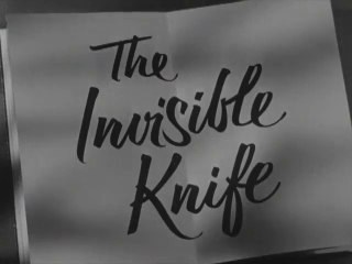 LES AVENTURES DU COLONEL MARCH Saison 1 Épisode 6 Le poignard invisible (1955) V.O.S.T.Fr.