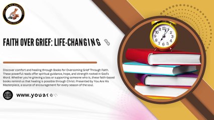 Finding Hope: Books for Overcoming Grief Through Faith