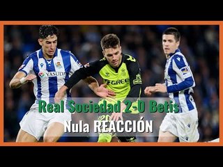 Muchodepodcast: | Real Sociedad 2-0 Betis