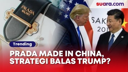 Gucci dan Prada 'Ketahuan' Made in China, Strategi Unik Balas Tarif Trump Lewat TikTok?
