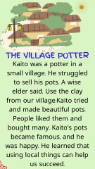 the village potter Kaito was a potter in a small village. https://youtube.com/shorts/9TM8R2rPG5M?feature=share