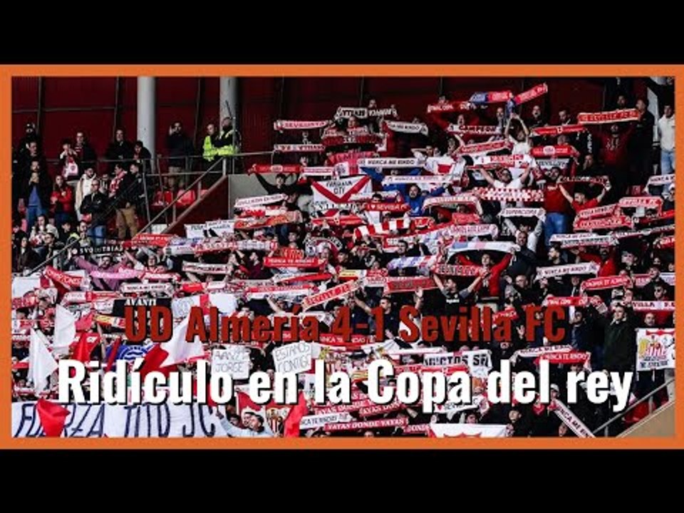 #muchodepodcast #Almería 4-1 #sevillafc: Rejonazo gordo #copadelrey