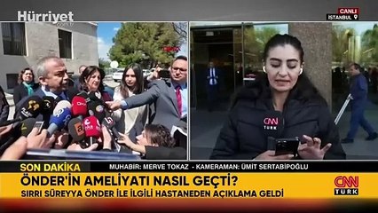 Sırrı Süreyya Önder'in son durumuna ilişkin hastaneden yazılı açıklama