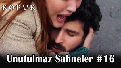 KOPUK - İz Bırakan Sahneler #16