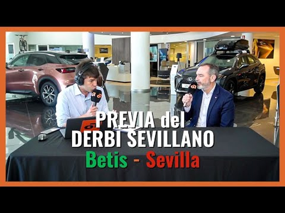 MuchodePodcast: Vive la previa del DERBI con Muchodeporte. Betis - Sevilla