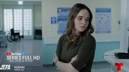 LA JEFA  CAPÍTULO 40 Completo