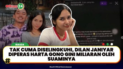 Tak Cuma Diselingkuhi, Dilan Janiyar Diperas Harta Gono Gini Miliaran oleh Suaminya