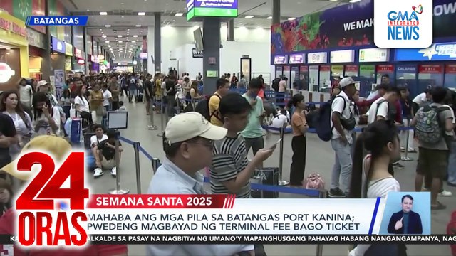 Mahaba ang mga pila sa Batangas Port kanina; pwedeng magbayad ng terminal fee bago ticket | 24 Oras