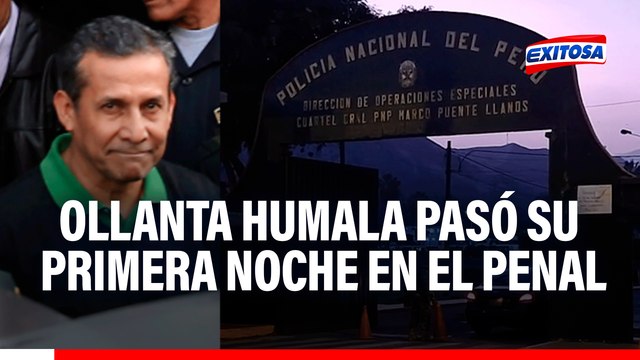 Ollanta Humala pasó su primera noche en el penal Barbadillo tras convertirse en el tercer expresidente condenado