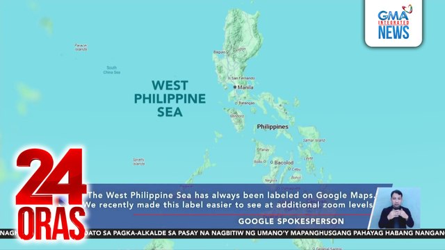 Google, nilinaw na matagal nang may label ang West PHL Sea sa Google map | 24 Oras