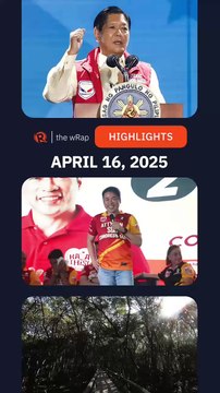 Today's headlines: President Marcos, Ian Sia, Mangroves | The wRap | April 16, 2025