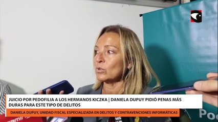 Juicio por pedofilia a los hermanos Kiczka  Daniela Dupuy pidió penas más duras para este tipo de delito s
