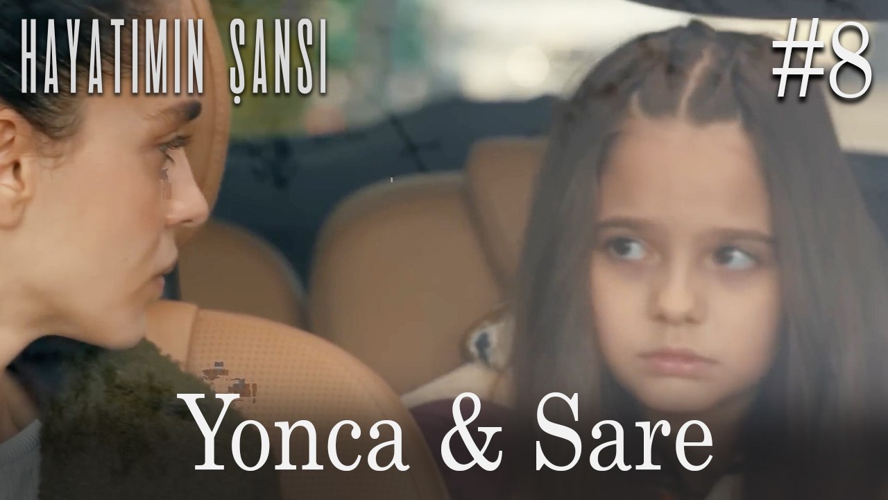 Yonca & Sare #8