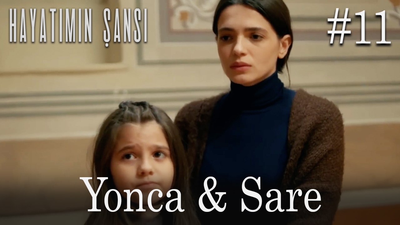 Yonca & Sare #11