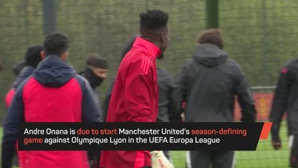 Onana set to start against Lyon