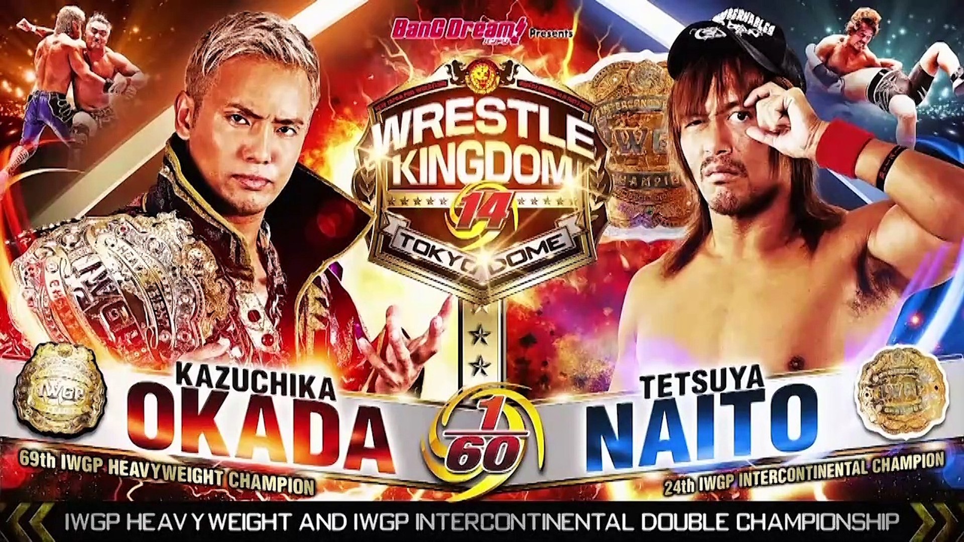 Kazuchika Okada vs Tetsuya Naito - IWGP HEAVYWEIGHT AND IWGP