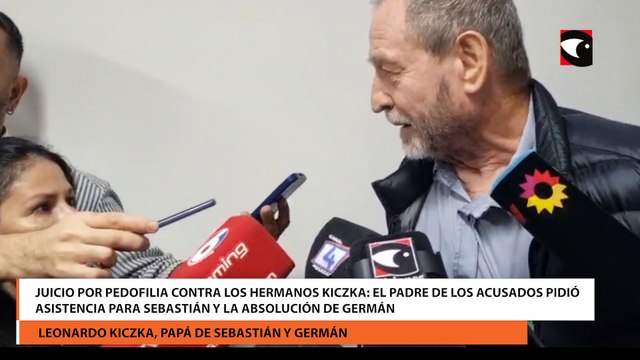 Juicio por pedofilia contra los hermanos Kiczka el padre de los acusados pidió asistencia para Sebastián y la absolución de Germán