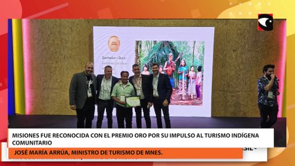 Misiones fue reconocida con el premio oro por su impulso al turismo indígena comunitario