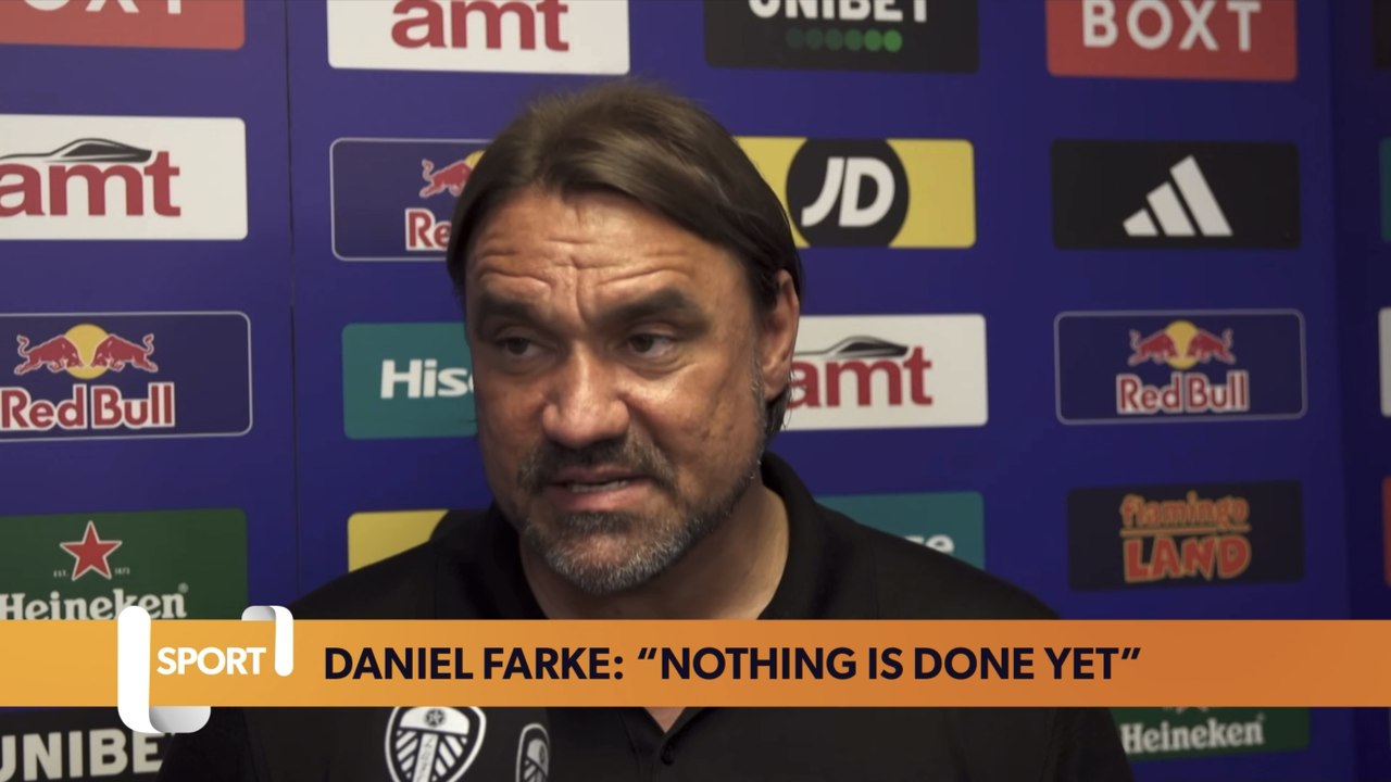 Leeds boss Daniel Farke proclaims “nothing is done yet”
