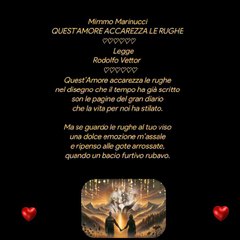 Mimmo MarinucciQUEST’AMORE ACCAREZZA LE RUGHE ♡♡♡♡♡♡        Legge Rodolfo Vettor