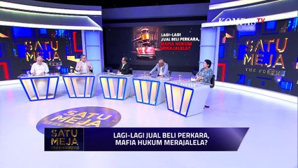 [FULL] Lagi-lagi Jual Beli Perkara, Mafia Hukum Merajalela? | SATU MEJA