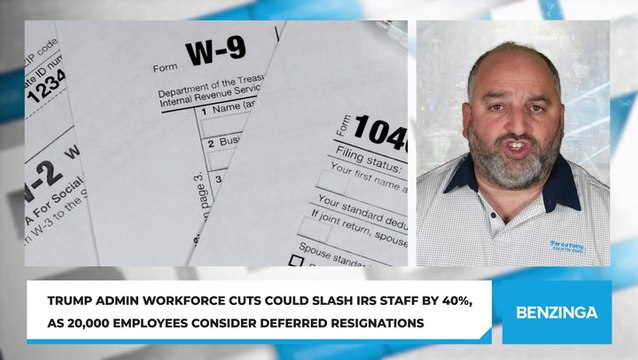 Trump Admin Workforce Cuts Could Slash IRS Staff By 40%, As 20,000 Employees Consider Deferred Resignations