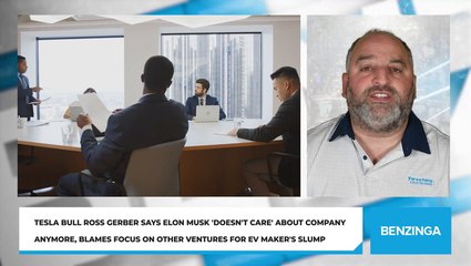 Tesla Bull Ross Gerber Says Elon Musk 'Doesn't Care' About Company Anymore, Blames Focus On Other Ventures For EV Maker's Slump