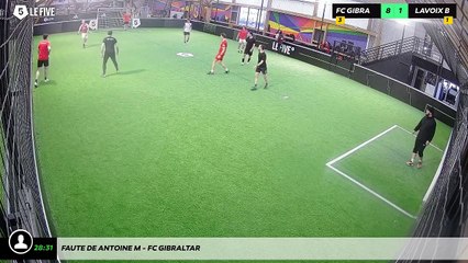 Faute de Antoine M - Fc Gibraltar
