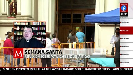 Semana Santa es un tiempo para mirar el precio de nuestra salvación: Arquidiócesis de México