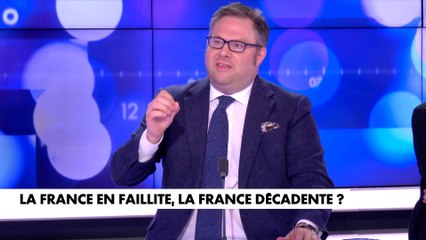 L'édito de Mathieu Bock-Côté : «La France en faillite, la France décadente ?»