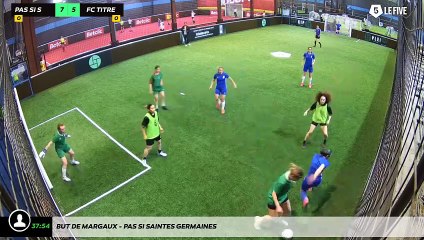 But de Margaux - Pas Si Saintes Germaines