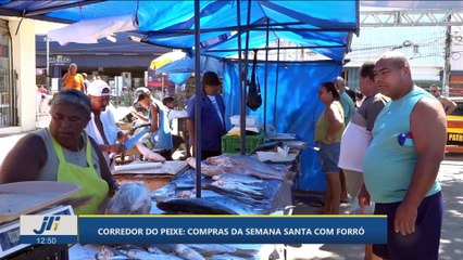 Corredor do peixe: compras da Semana Santa com forró