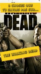 👉 3 Choses que tu savais pas sur The Walking Dead !